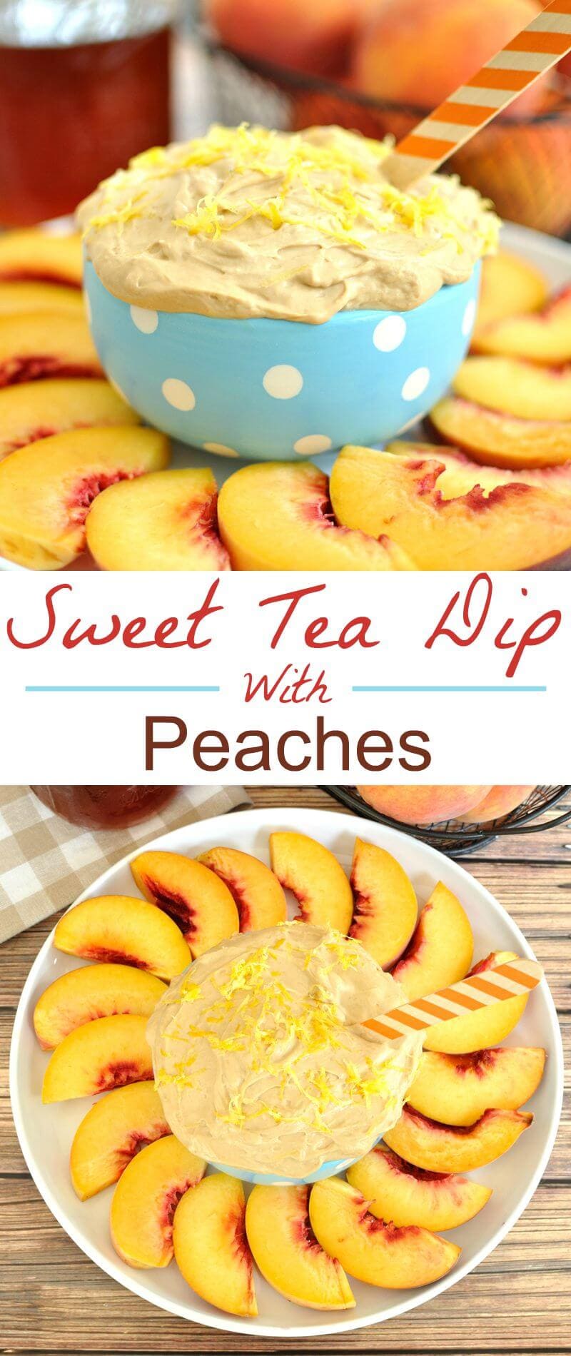 Sweet-Tea-Fruit-Dip-with-Peaches